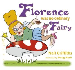 Florence was no ordinary Fairy