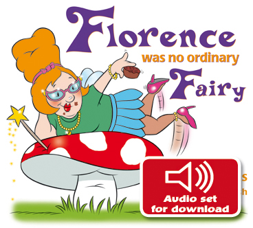 Florence was no ordinary Fairy